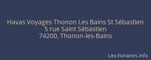 Havas Voyages Thonon Les Bains St Sébastien