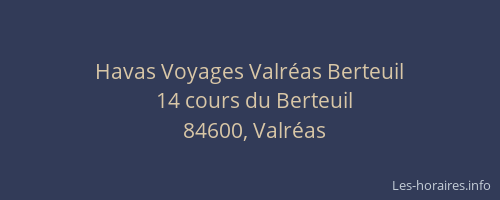 Havas Voyages Valréas Berteuil