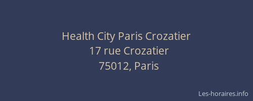 Health City Paris Crozatier
