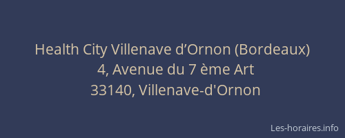 Health City Villenave d’Ornon (Bordeaux)