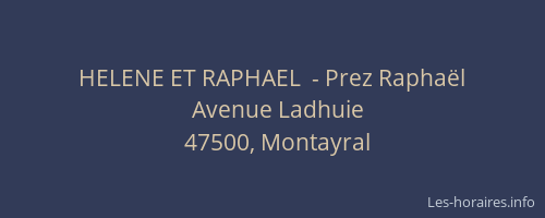 HELENE ET RAPHAEL  - Prez Rapha&euml;l