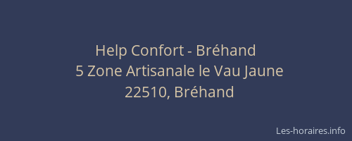 Help Confort - Br&eacute;hand
