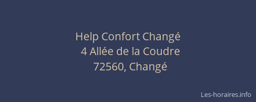 Help Confort Chang&eacute;