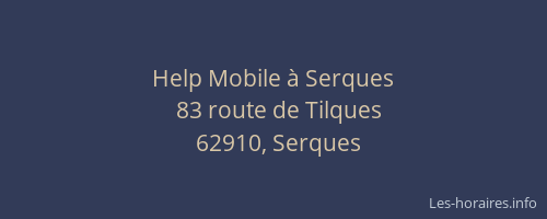 Help Mobile &agrave; Serques