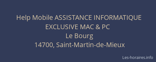 Help Mobile ASSISTANCE INFORMATIQUE EXCLUSIVE MAC & PC