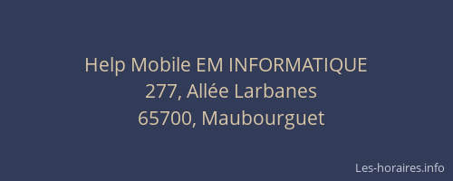 Help Mobile EM INFORMATIQUE