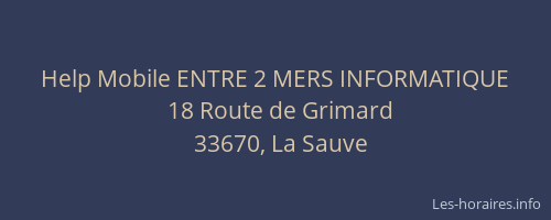 Help Mobile ENTRE 2 MERS INFORMATIQUE