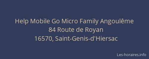 Help Mobile Go Micro Family Angoulême