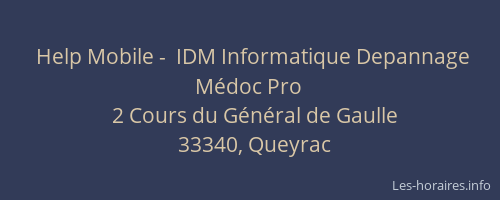 Help Mobile -  IDM Informatique Depannage Médoc Pro