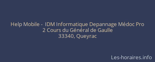 Help Mobile -  IDM Informatique Depannage Médoc Pro