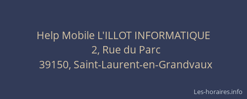 Help Mobile L'ILLOT INFORMATIQUE