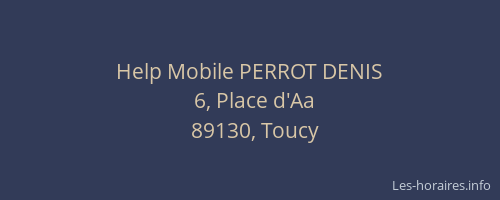 Help Mobile PERROT DENIS