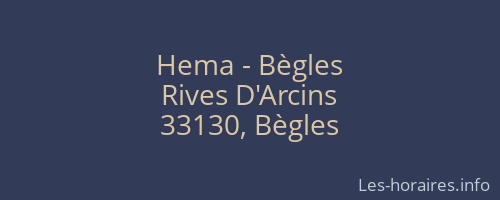 Hema - Bègles
