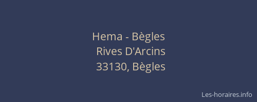 Hema - Bègles