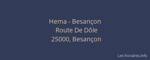 Hema - Besançon