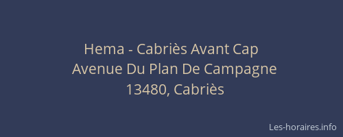 Hema - Cabriès Avant Cap
