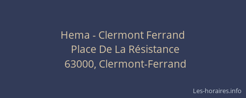 Hema - Clermont Ferrand