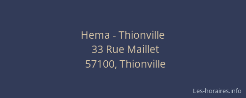 Hema - Thionville