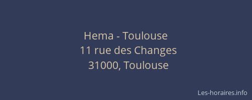 Hema - Toulouse