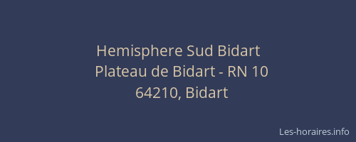 Hemisphere Sud Bidart