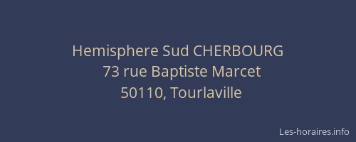 Hemisphere Sud CHERBOURG