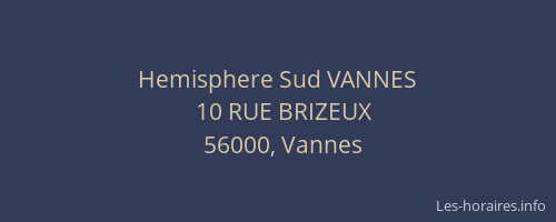 Hemisphere Sud VANNES