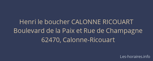 Henri le boucher CALONNE RICOUART
