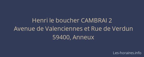 Henri le boucher CAMBRAI 2