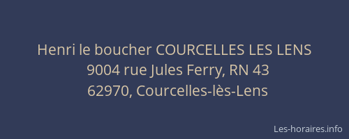 Henri le boucher COURCELLES LES LENS