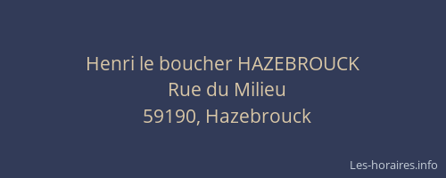 Henri le boucher HAZEBROUCK