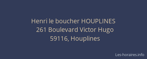 Henri le boucher HOUPLINES