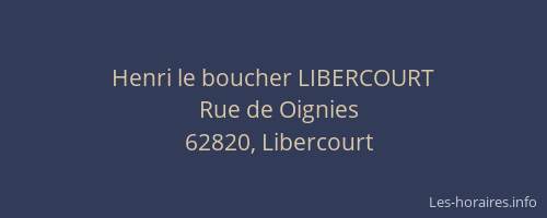 Henri le boucher LIBERCOURT