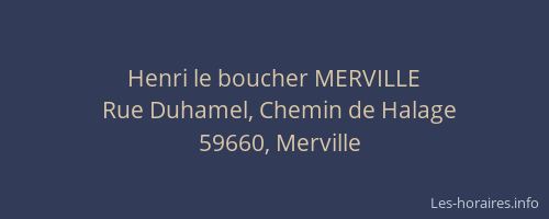 Henri le boucher MERVILLE