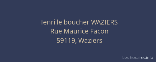 Henri le boucher WAZIERS