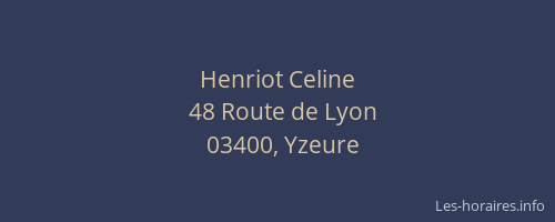 Henriot Celine