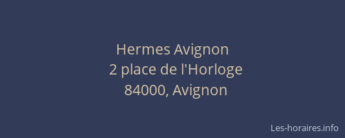 Hermes Avignon