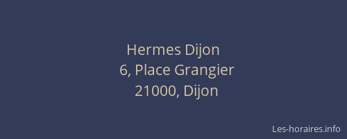 Hermes Dijon
