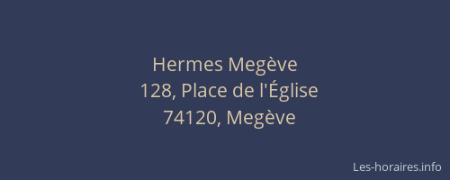 Hermes Megève