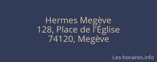 Hermes Megève