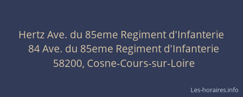 Hertz Ave. du 85eme Regiment d'Infanterie
