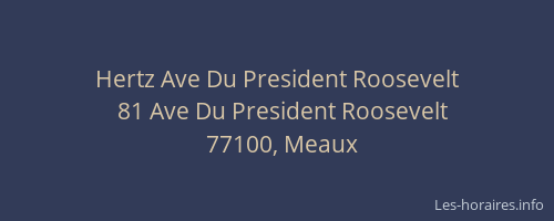 Hertz Ave Du President Roosevelt