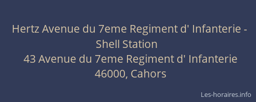 Hertz Avenue du 7eme Regiment d' Infanterie - Shell Station