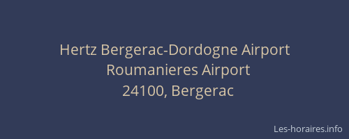 Hertz Bergerac-Dordogne Airport