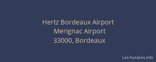 Hertz Bordeaux Airport