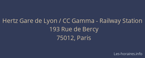 Hertz Gare de Lyon / CC Gamma - Railway Station