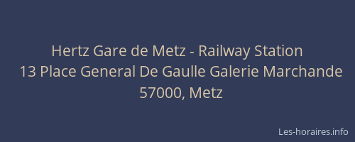 Hertz Gare de Metz - Railway Station