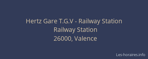 Hertz Gare T.G.V - Railway Station