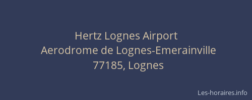 Hertz Lognes Airport