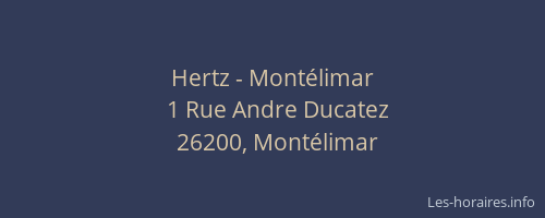 Hertz - Montélimar