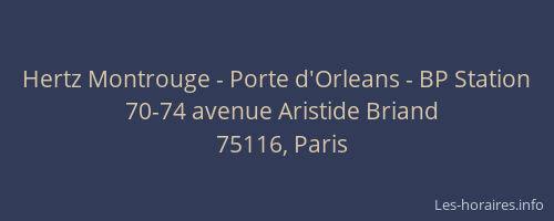Hertz Montrouge - Porte d'Orleans - BP Station